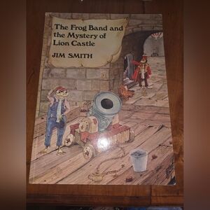 THE FROG BAND AND THE MYSTERY OF LION CASTLE By Jim Smith - PB GD